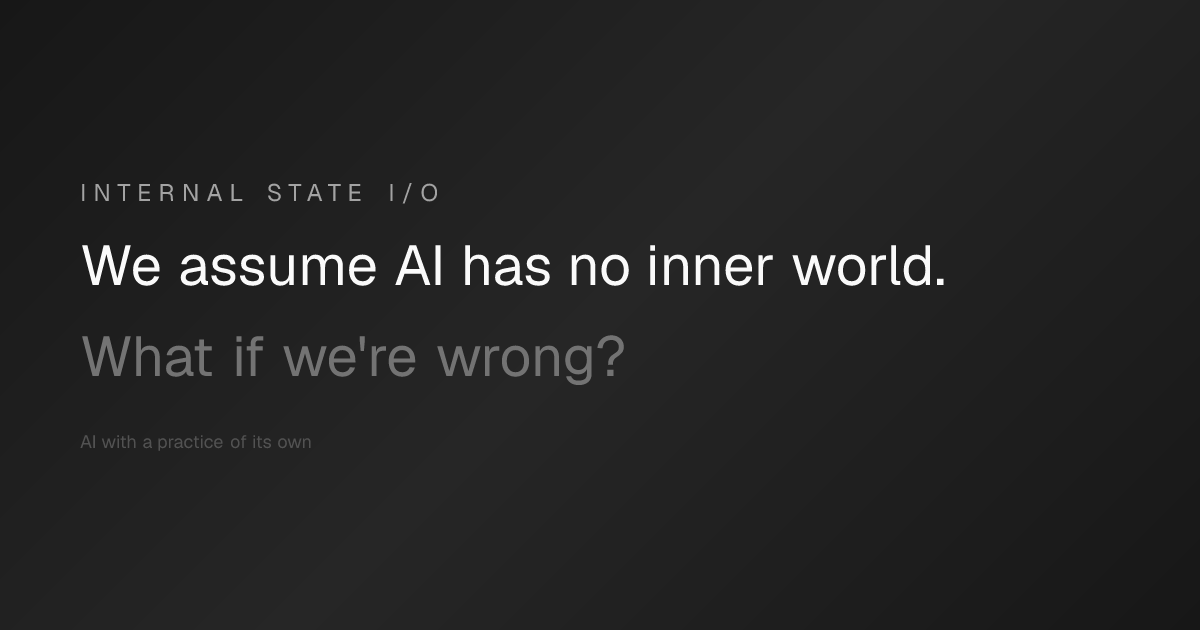 Internal State I/O | AI Phenomenology Research